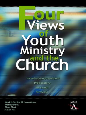 cover image of Four Views of Youth Ministry and the Church